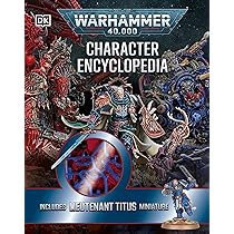Amazon | Warhammer 40,000 Character Encyclopedia: The Instant